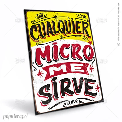 Cartel Cualquier Micro me Sirve XL