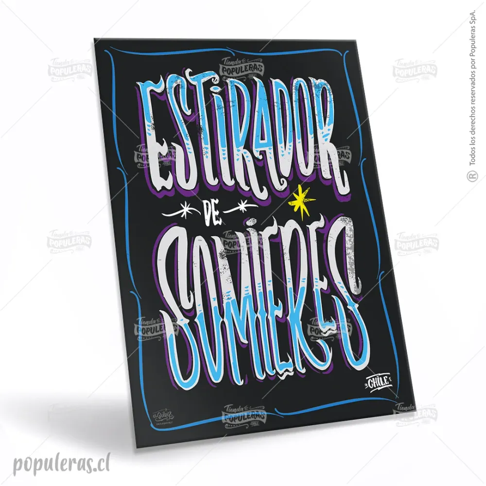 Cartel Estirador de Somieres