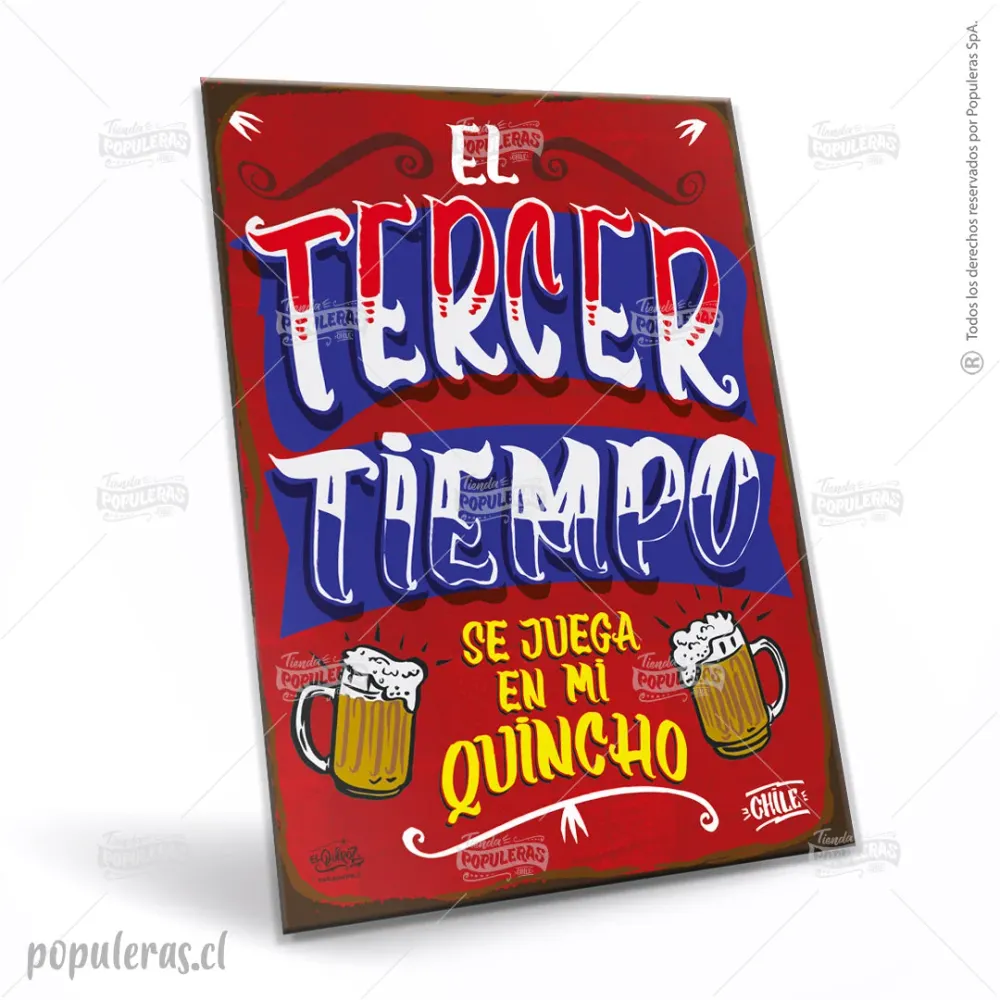 Cartel El tercer tiempo se juega en mi Quincho XL