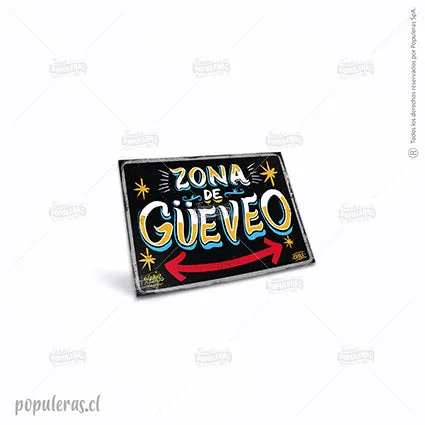 Cartel Zona de Güeveo