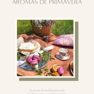 Combinaciones aromáticas - Primavera | VOL.1