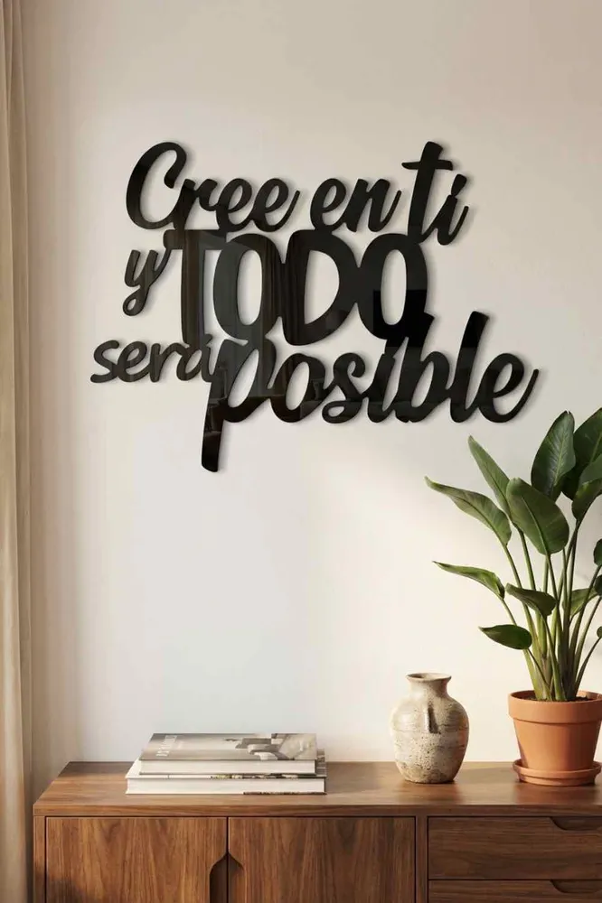 Cree en ti y todo será posible