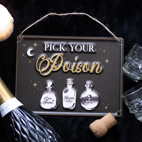 Pick Your Poison Hanging Metal Sign Dapper Cadaver