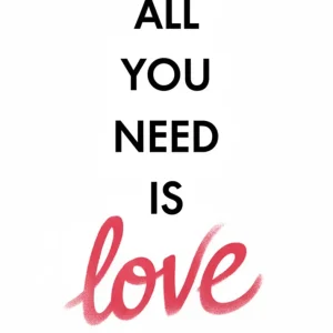 All you need is love Fine Artic