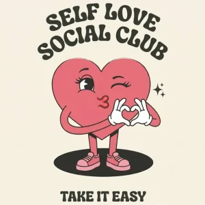 Self love social love Fine Artic