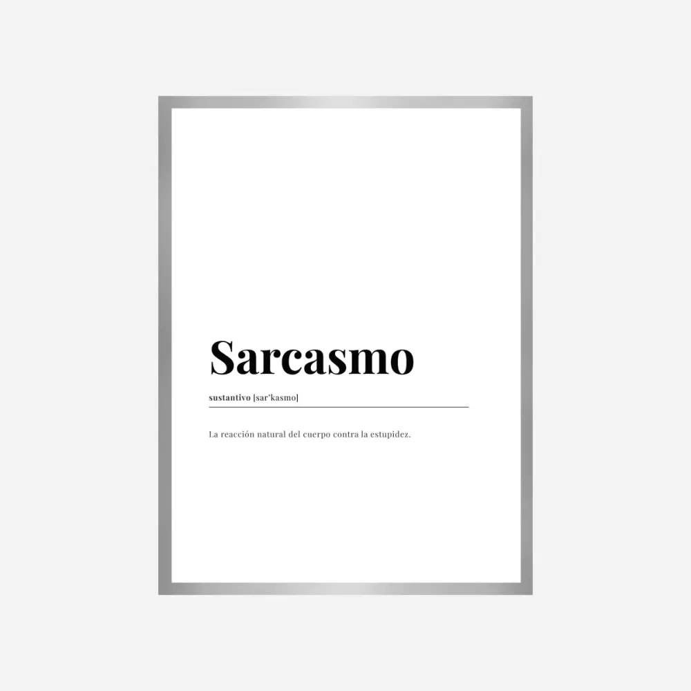 Sarcasmo Dictionary Art Print Good Words