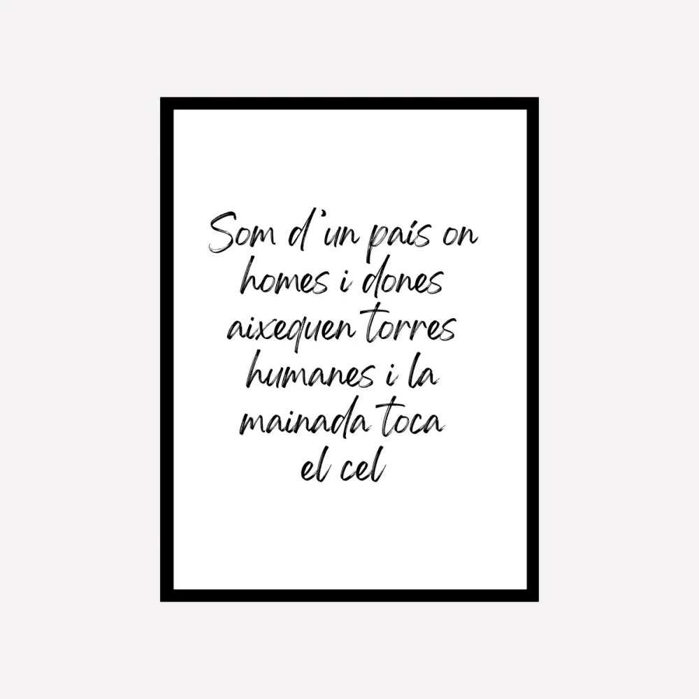 Toca El Cel Quote Art Print Good Words