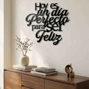 Hoy es un dí perfecto para ser feliz