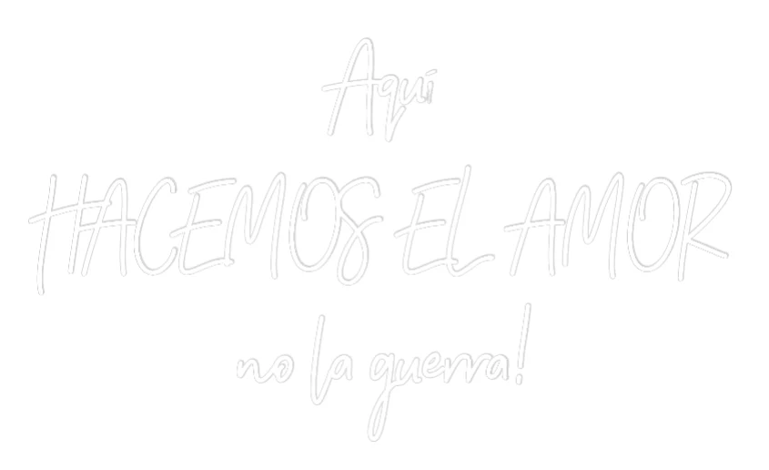 Neon personalizado: Aquí HACEMOS EL...