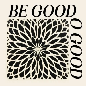 BE GOOD studiomalek