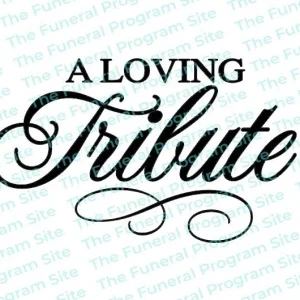 Título del programa funerario Un homenaje amoroso The Funeral Program Site