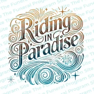 Título del programa funerario Riding Paradise The Funeral Program Site