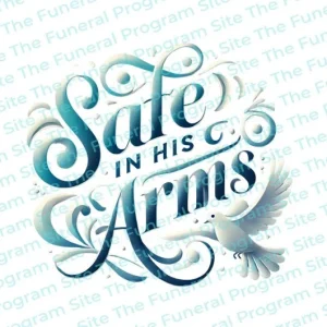 Título del programa funerario " salvo en sus brazos" The Funeral Program Site