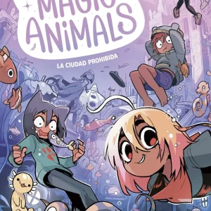 Magic Animals 9 LA CIUDAD PROHIBIDA | Isern, Susanna para Dispositivos de Alto Consumo