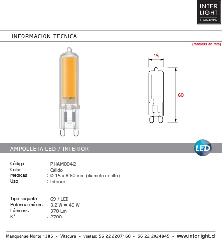 Recargables Premium Ampolleta luz cálida LED 3,2 W G9 - PHAM0042